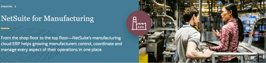 NetSuite interface for managing manufacturing operations and workflows.