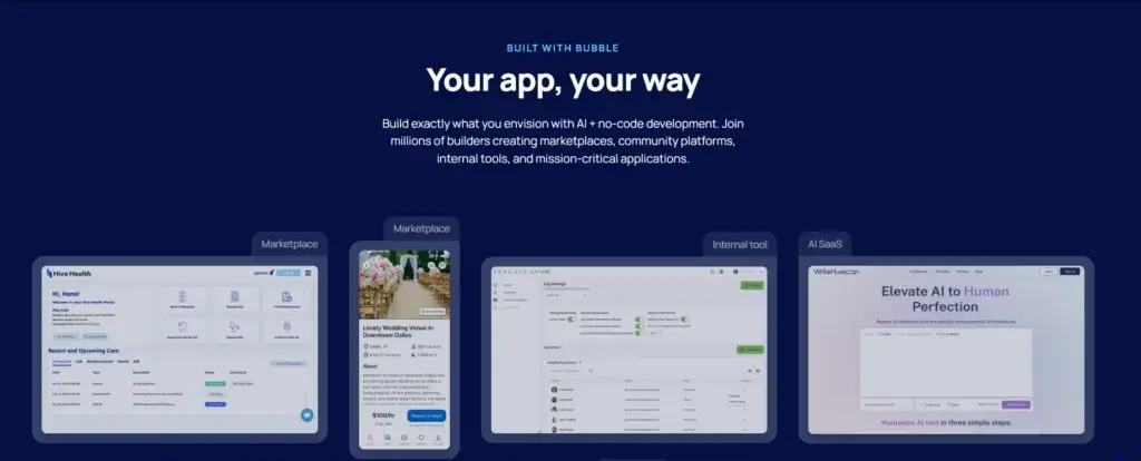 Examples of applications built with Bubble including marketplaces, internal tools, and AI SaaS interfaces.