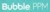 Bubble PPM Review 2026